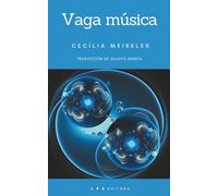 Vaga música: Traducción de Gladys Mendía (Colección de Poesía Plateado sobre plateado)