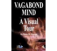 Vagabond Mind: A Visual Tour