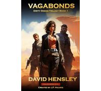 Vagabonds: A Fallen Empire Novel (Dirty Deeds Trilogy)