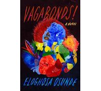 Vagabonds!: A Novel