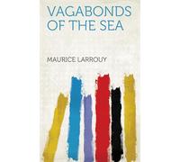 Vagabonds of the Sea