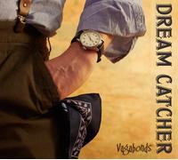 Vagabundos [Audio CD] Dream Catcher