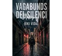 Vagabunds del Silenci