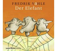 Vahle,Fredrik - Der Elefant
