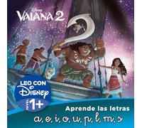 Vaiana 2. Aprende las letras: a, e, i, o, u, p, l, m, s (Leo con Disney Nivel 1+): Un cuento para cada letra: a, e, i, o, u, p, m, l, s (Aprendo con Disney)