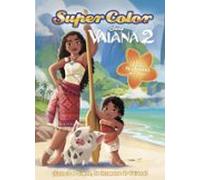 Vaiana 2. Supercolor