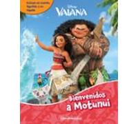 Vaiana. Bienvenidos A Motunui. Libroaventuras