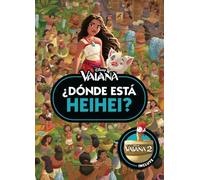 Vaiana. ¿Dónde está Heihei? (¿Dónde está?)