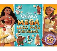 Vaiana. Megalibro para colorear: Con pegatinas (Disney. Vaiana)