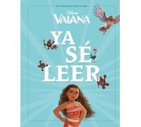 Vaiana. Ya sé leer: Un cuento para leer solo (Disney. Vaiana)