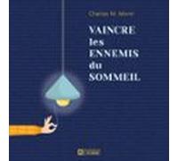Vaincre Les Ennemis Du Sommeil - 3e Édition (audiolibro)