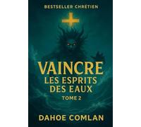 Vaincre les esprits des eaux