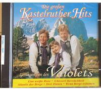 Vaiolets - Die großen Kastelruther Hits 2