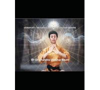 VAJRAMUKTI - THE SCIENCE OF MOVEMENT & INNER TRAINING.
