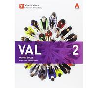 VAL 2 (VALORES ETICOS ESO) AULA 3D: 000001 - 9788468235745 (2016)