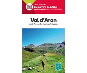 VAL D'ARAN- ELS CAMINS DE L'ALBA