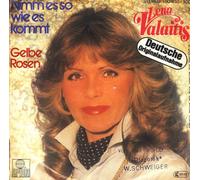 VALAITIS, Lena - Nimm es so wie es kommt / Gelbe Rosen / 100 835
