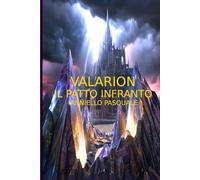 Valarion il patto infranto