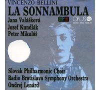 Valaskova - Bellini;La Sonnambula