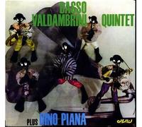 Valdambrini Basso Quintet Plus Dino Piana - Basso Valdambrini Plus Dino Piana [Vinilo]