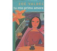 Valdés Zoé - Tu Mio Primo Amore