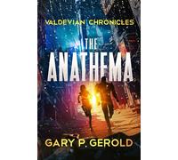 Valdevian Chronicles: The Anathema