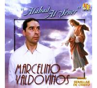Valdovinos, Marcelino - Alabad Al Senor