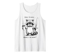 Vale, Estoy aquí. ¿Dónde está el Trabajo? Raccoon Coffee Sword Camiseta sin Mangas