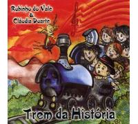 Vale, Rubinho Do - Trem Da Historia
