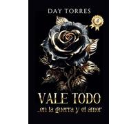 VALE TODO. En la guerra y el amor: TOMO 1. ARTÍCULO DE COLECCIÓN
