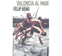 Valencia al mar (Flor de Maig)
