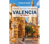 Valencia De cerca 4 (Guías De cerca Lonely Planet)