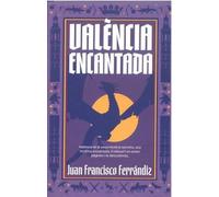 VALÉNCIA ENCANTADA