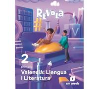 Valencià: Llengua i Literatura. 2 Primària. Revola (REVUELA)