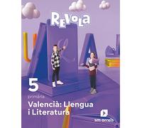 Valencià: Llengua i Literatura. 5 primària. Revola - 9788413925813 (REVUELA)
