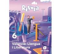 Valencià: Llengua i Literatura. 6 primària. Revola (REVUELA)