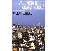 Valencia no se acaba nunca (Odissea)