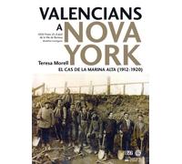 Valencians a Nova York: El cas de la Marina Alta (1912-1920) (L'Entorn)