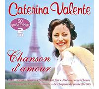Valente, Caterina - Chanson d'Amour - 50 Grosse Erfolge in Franzoesisc
