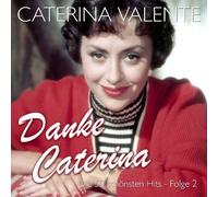 Valente,Caterina - Danke Caterina - die 50 Schönsten Hits,Folge 2