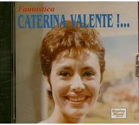 Valente Caterina - Fantastica