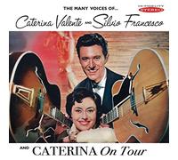 Valente, Caterina - The Many Voices Of Caterina Valente and Silvio Francesco / Caterina On Tour