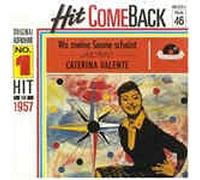 VALENTE, Caterina - Wo meine Sonne scheint / Romeo (Hit Come Back Folge 46) / 885 875-7