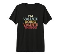Valente Name Valente Personalized Name First Given Camiseta Premium