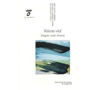 Valente Vital: (Magreb, Israel, Almería) (SIN COLECCION)