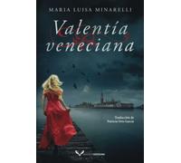 Valentía veneciana: 5 (Misterios venecianos)