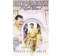 Valentin, Bobby - 35 Aniversario Vuelve a La Carcel [USA] [DVD]