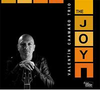 Valentin Caamaño Trio - The Joy