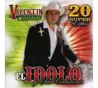 Valentin Elizalde - Idolo Y Sus Canciones