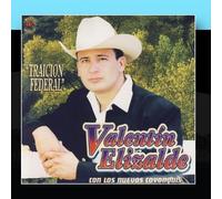 Valentin Elizalde - Traicion Federal [Import]